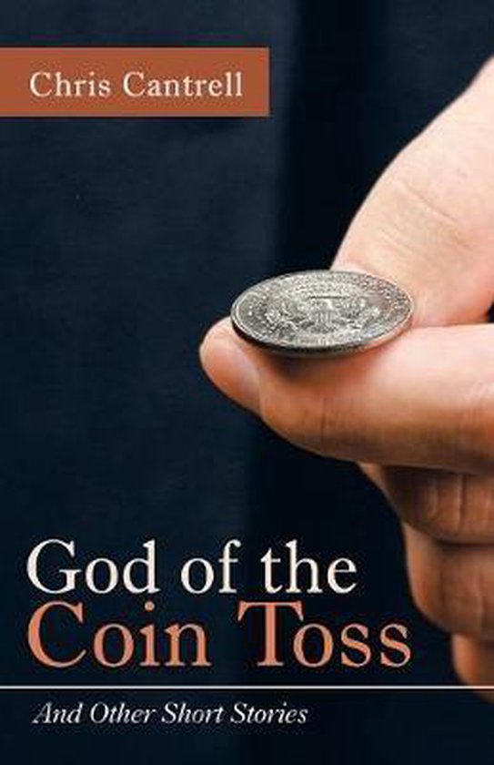 God of the Coin Toss Et autres histoires courtes