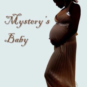 Mystery’s BabyEbook Mystery’s BabyEbook