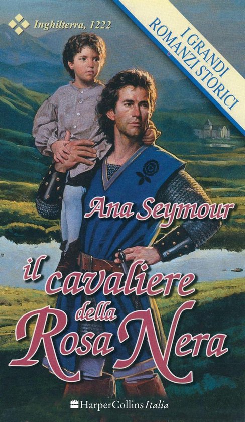 Il cavaliere della rosa neraEbook I Grandi Romanzi Storici