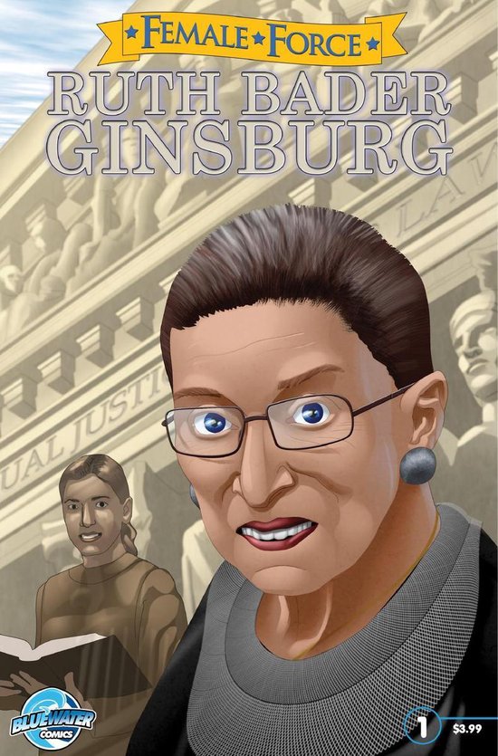 Female Force: Ruth Bader GinsburgEbook