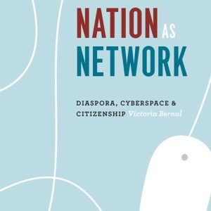 Nation as Network – Diaspora, Cyberspace, and Citizenship Diaspora, Cyberspace, and Citizenship Nation as Network – Diaspora, Cyberspace, and Citizenship Diaspora, Cyberspace, and Citizenship