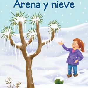 Literary Text- Arena y nieve Literary Text- Arena y nieve