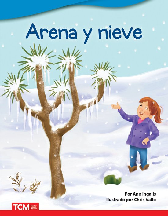 Literary Text- Arena y nieve