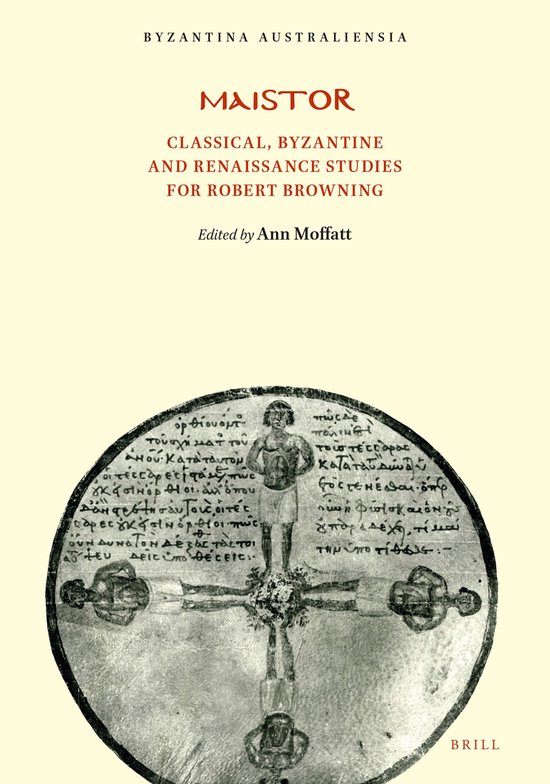 ISBN Maistor: Classical Byzantine and Renaissance Studies for Robert Browning, Livre broché Classical, Byzantine and Renaissance Studies for Robert Browning