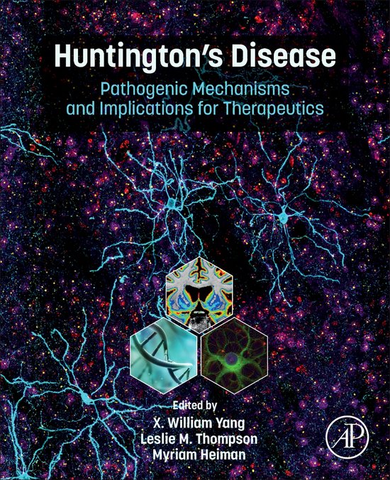 Huntington's DiseaseEbook Pathogenic Mechanisms and Implications for Therapeutics