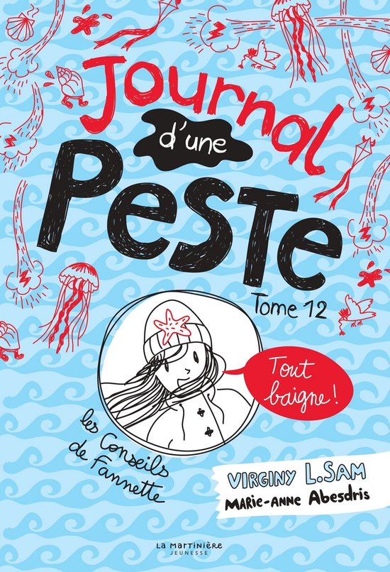 Journal d'une peste, tome 12Ebook Tout baigne !