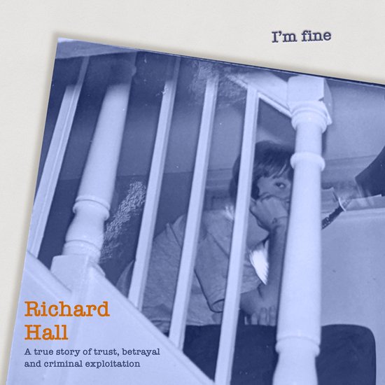 I'm Fine - A true Story of trust, betrayal and criminal exploitation. (unabridged)Livre audio
