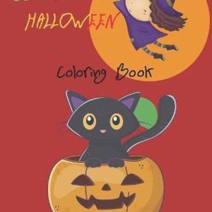 Halloween Coloring Book: Cute Spooky Scary Things Coloring Pages for Children, Ages 2-4, 4-8, With Candy de Monstres Magic Halloween Coloring Book: Cute Spooky Scary Things Coloring Pages for Children, Ages 2-4, 4-8, With Candy de Monstres Magic
