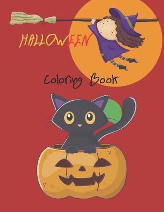 Halloween Coloring Book: Cute Spooky Scary Things Coloring Pages for Children, Ages 2-4, 4-8, With Candy de Monstres Magic