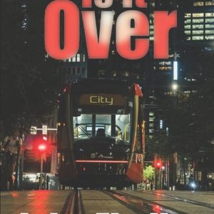 It is Over It is Over