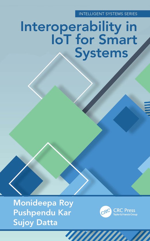 Intelligent Systems- Interoperability in IoT for Smart Systems