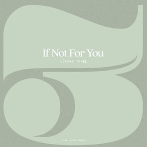 If Not For You – Volume 3Ebook If Not For You – Volume 3Ebook