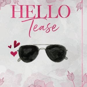 Hello Tease Hello Tease
