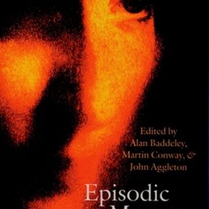 ISBN Episodic Memory ( New Directions in Research ), 304 pages New Directions in Research ISBN Episodic Memory ( New Directions in Research ), 304 pages New Directions in Research