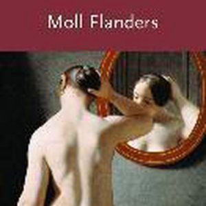 Moll Flanders. Roman Moll Flanders. Roman