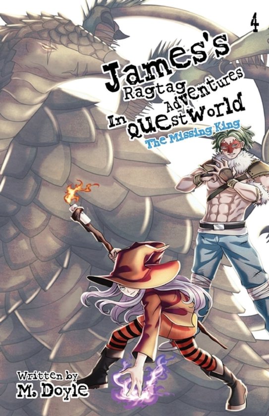 James's Ragtag Adventures in Questworld Vol. 4, The Missing King (Light Novel)