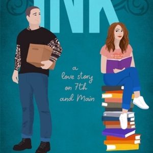 Love Stories on 7th and Main- Ink A Love Story on 7th and Main Love Stories on 7th and Main- Ink A Love Story on 7th and Main