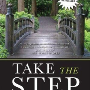 ISBN Take The Step, The Bridge Will Be There, Livre de poche, 432 pages Inspiration and Guidance ISBN Take The Step, The Bridge Will Be There, Livre de poche, 432 pages Inspiration and Guidance