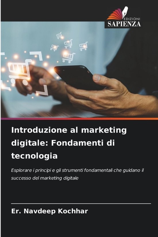 Introduzione al marketing digitale Fondamenti di tecnologia