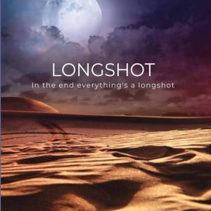 LongshotEbook In the end everything’s a longshot LongshotEbook In the end everything’s a longshot