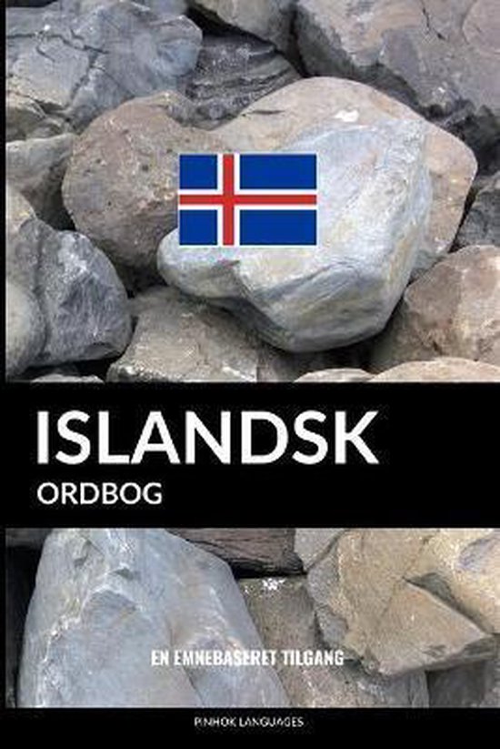 Islandsk ordbog En emnebaseret tilgang