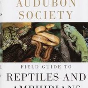 ISBN National Audubon Society Field Guide to Reptiles and Amphibians, Couverture rigide, 744 pages North America ISBN National Audubon Society Field Guide to Reptiles and Amphibians, Couverture rigide, 744 pages North America