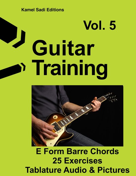 Guitar Training 5 - Guitar Training Vol. 5Ebook E Form Bar Chord