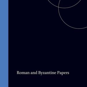 ISBN Roman and Byzantine Papers, Couverture rigide ISBN Roman and Byzantine Papers, Couverture rigide