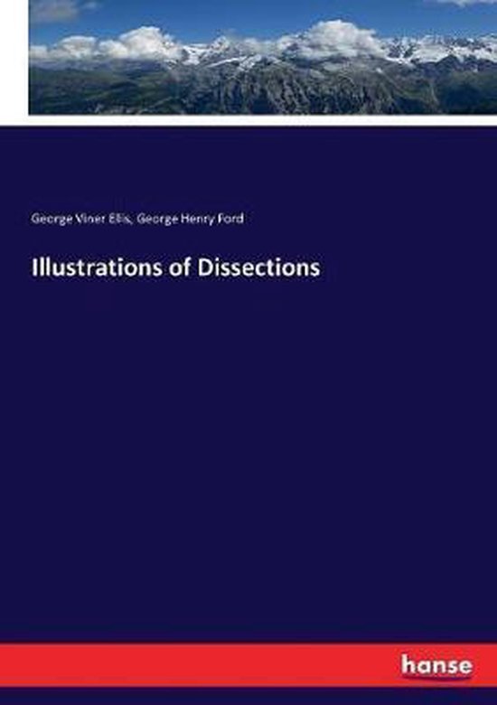 Illustrations of Dissections