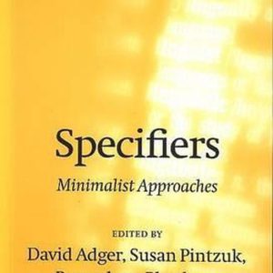 ISBN Specifiers ( Minimalist Approaches ), Anglais, Livre broché, 360 pages Minimalist Approaches ISBN Specifiers ( Minimalist Approaches ), Anglais, Livre broché, 360 pages Minimalist Approaches