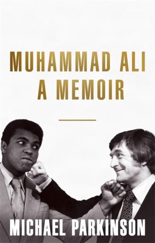 Hachette UK Muhammad Ali: A Memoir, Anglais, Couverture rigide, 240 pages A Memoir