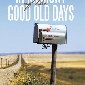 In Memory of the Good Old DaysEbook In Memory of the Good Old DaysEbook