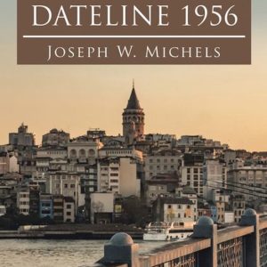 Istanbul: Dateline 1956Ebook Istanbul: Dateline 1956Ebook
