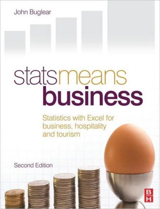 John Buglear Statistics and Business Analytics for Business, Hospitality and Tourism