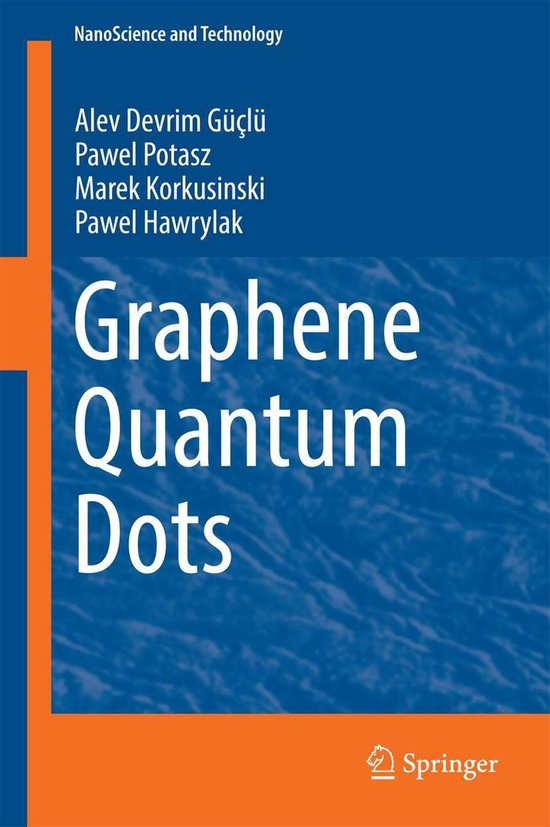 NanoScience and Technology - Graphene Quantum DotsEbook