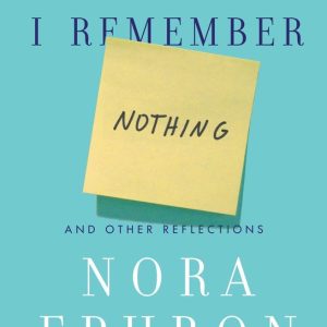 I Remember Nothing And Other Reflections I Remember Nothing And Other Reflections