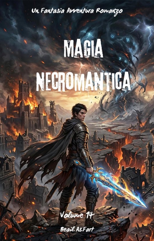 Magia Necromantica:Un Fantasia Avventura Romanzo (Volume 14)Ebook