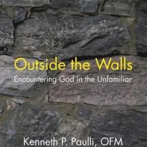 Outside the WallsEbook Encountering God in the Unfamiliar