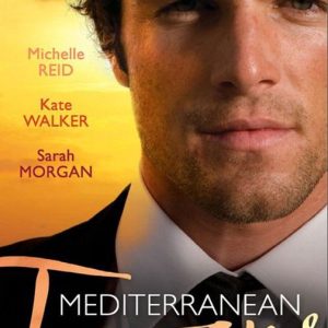 Mediterranean Tycoons: The De Santis Marriage / The Greek Tycoon’s Unwilling Wife / The Sicilian’s Virgin BrideEbook le mariage de Santis / l’épouse réticente du magnat grec / l’épouse vierge du sicilien Mediterranean Tycoons: The De Santis Marriage / The Greek Tycoon’s Unwilling Wife / The Sicilian’s Virgin BrideEbook le mariage de Santis / l’épouse réticente du magnat grec / l’épouse vierge du sicilien