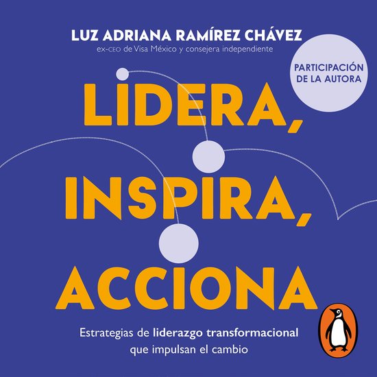Lidera, inspira, accionaLivre audio Stratégies de transformation dirigeante pour impulser le changement