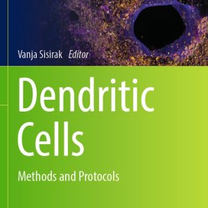 Methods in Molecular Biology2618- Dendritic Cells Methods and Protocols Methods in Molecular Biology2618- Dendritic Cells Methods and Protocols
