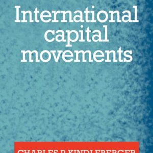 International Capital Movements International Capital Movements
