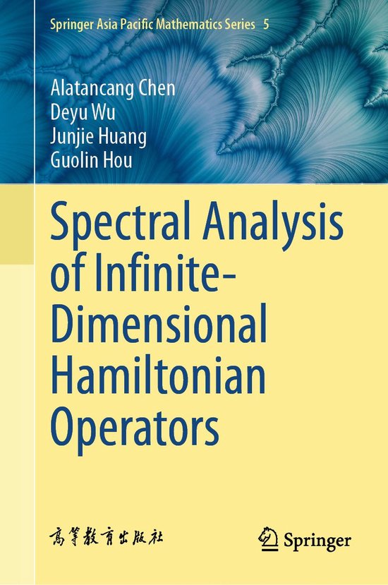 Mathematics and Statistics (R0) - Spectral Analysis of Infinite-Dimensional Hamiltonian OperatorsEbook