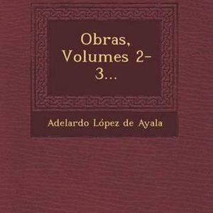 Obras, Volumes 2-3… Obras, Volumes 2-3…