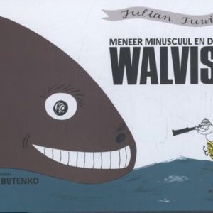 Meneer Miniscuul en de walvis Meneer Miniscuul en de walvis