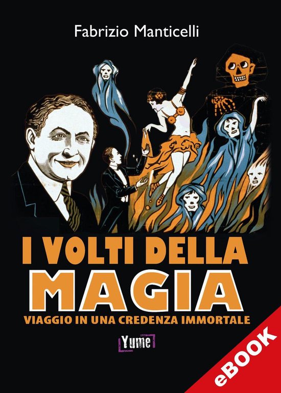 hystoria - I volti della magiaEbook Viaggio in una credenza immortale