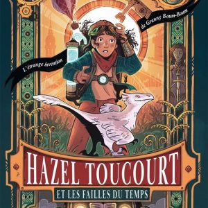 Hazel Toucourt et les failles du tempsEbook Hazel Toucourt et les failles du tempsEbook