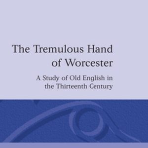 ISBN The Tremulous Hand of Worcester ( A Study of Old English in the Thirteenth Century ), Christine Franzen, unisexe, Oxford University Press, 12/09/1991, 1 pièce(s) A Study of Old English in the Thirteenth Century ISBN The Tremulous Hand of Worcester ( A Study of Old English in the Thirteenth Century ), Christine Franzen, unisexe, Oxford University Press, 12/09/1991, 1 pièce(s) A Study of Old English in the Thirteenth Century