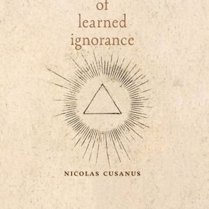 Of Learned Ignorance