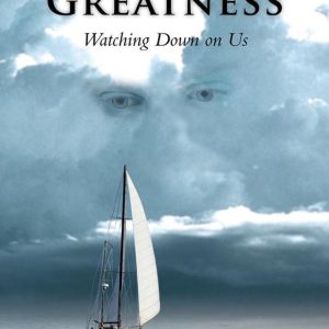 God’S GreatnessEbook Watching Down on Us God’S GreatnessEbook Watching Down on Us